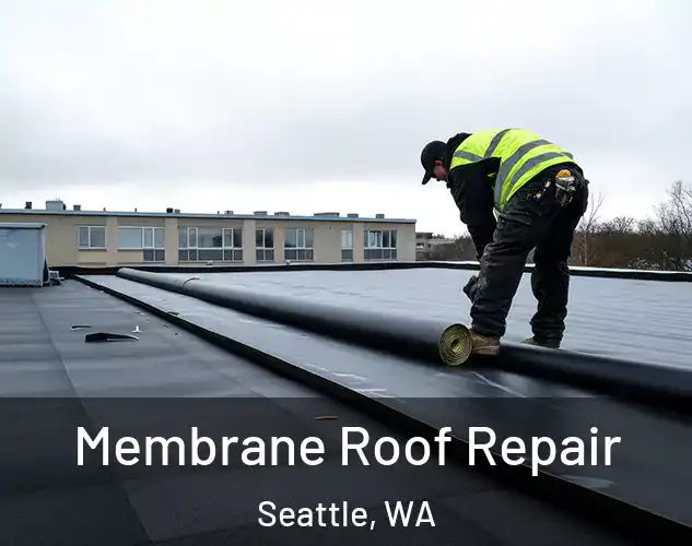  Membrane Roof Repair Seattle, WA