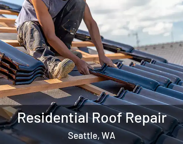  Residential Roof Repair Seattle, WA