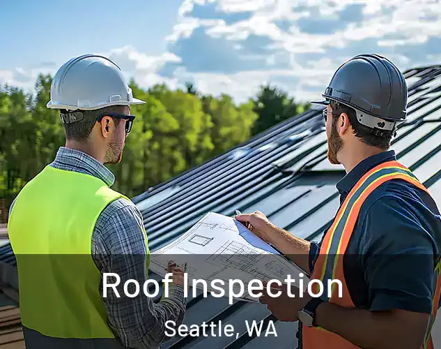  Roof Inspection Seattle, WA