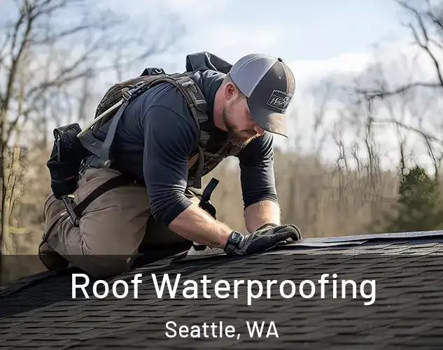  Roof Waterproofing Seattle, WA