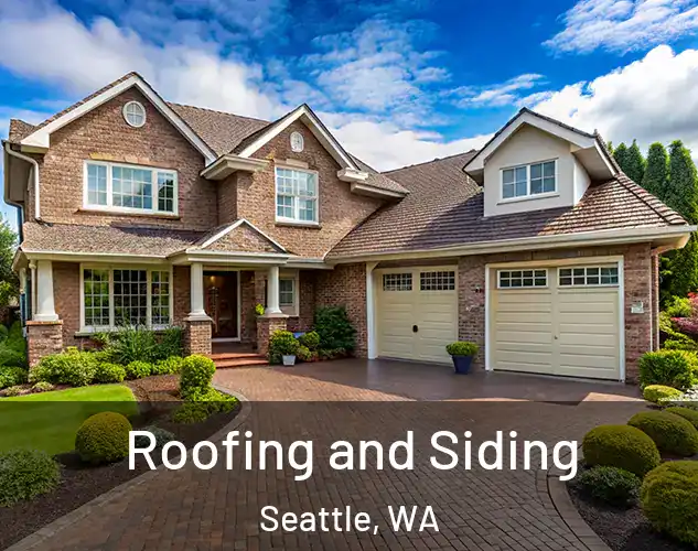  Roofing and Siding Seattle, WA