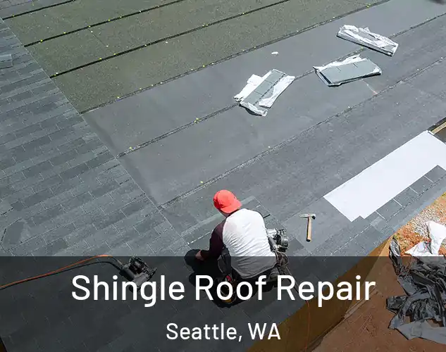  Shingle Roof Repair Seattle, WA